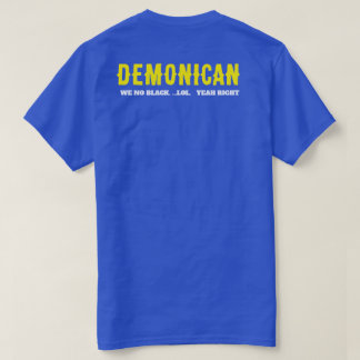 DEMONICAN T-Shirt