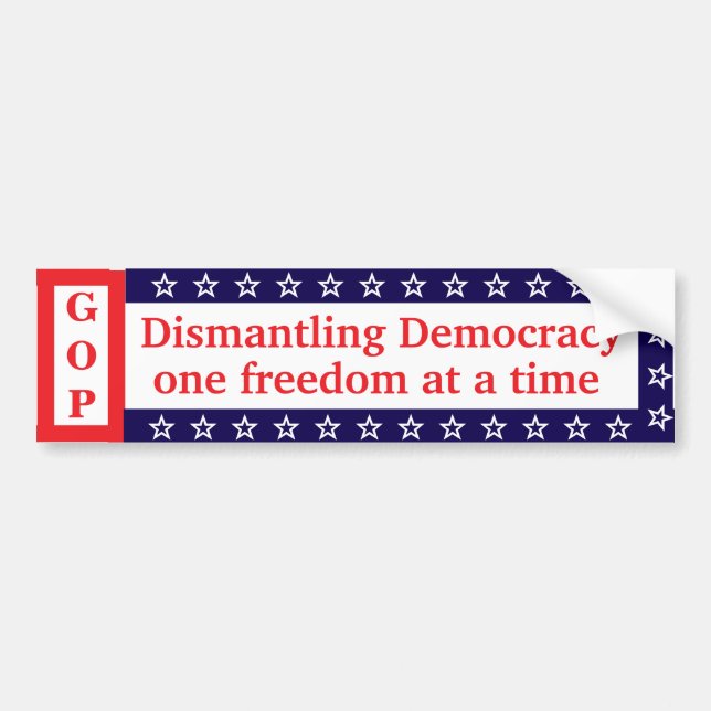 Demontering av demokratin* Bumper Sticker Bildekal (Framsidan)