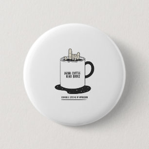 Demonteringssystem för Drink Coffee Read Bokar Knapp