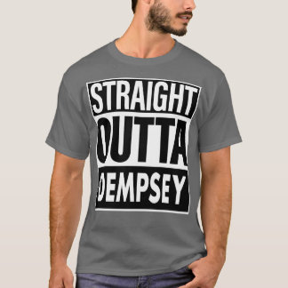 Dempsey Namn Rak Outta Dempsey T Shirt