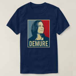 Demure och Mindful Kamala Harris T Shirt