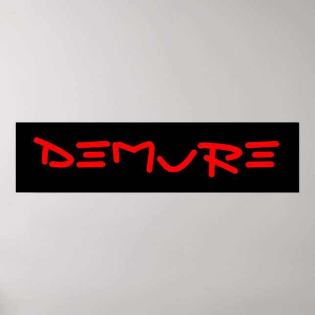 DEMURE POSTER #1 (Framsidan)