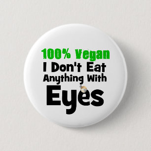 Den 100 procent veganen äter jag inte något med knapp