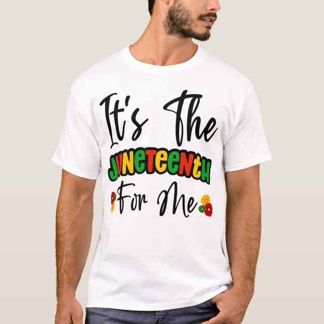 Den 10 juni för mig Melanin Black Sista Bruh T Shirt (Framsida)