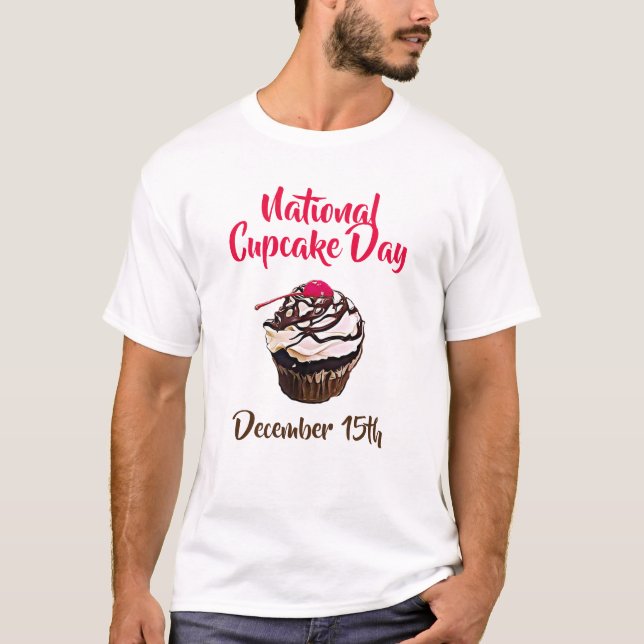 Den 15:e nationella cupkakadagen i december t shirt (Framsida)