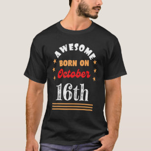 Den 16 oktober 1966, Fantastisk, född den 16 oktob T Shirt