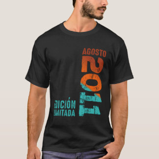 Den 1 augusti 2011 År 2011 2011 sedan 2011 T Shirt