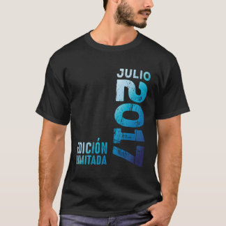 Den 1 juli 2017 År 2017 2017 sedan 2017 T Shirt