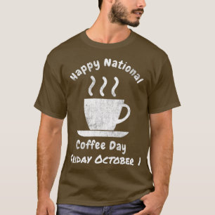 Den 1 oktober 1 Caffine Älskare T Shirt