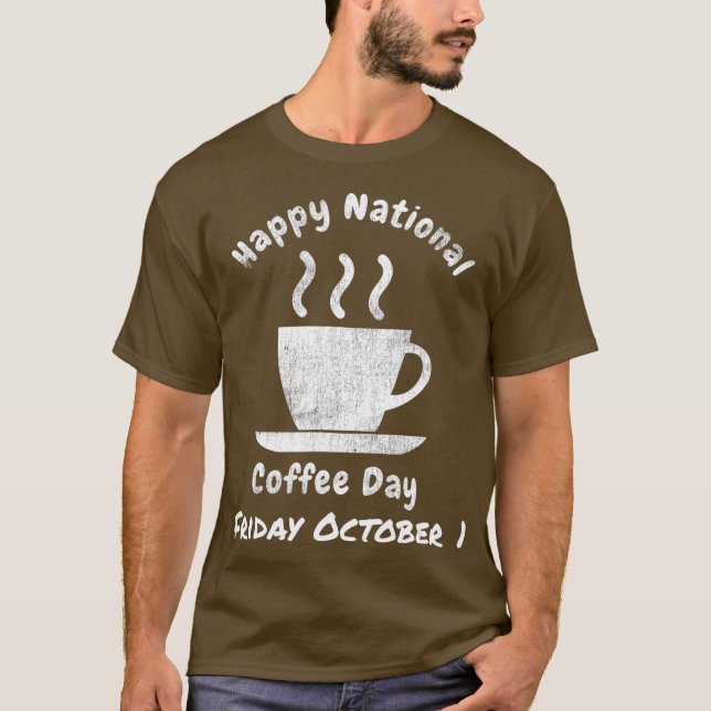 Den 1 oktober 1 Caffine Älskare T Shirt (Framsida)