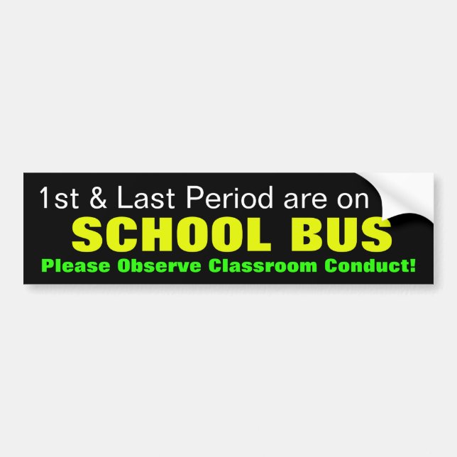 den 1st & sist perioden är… på skolbussen! bildekal (Framsidan)
