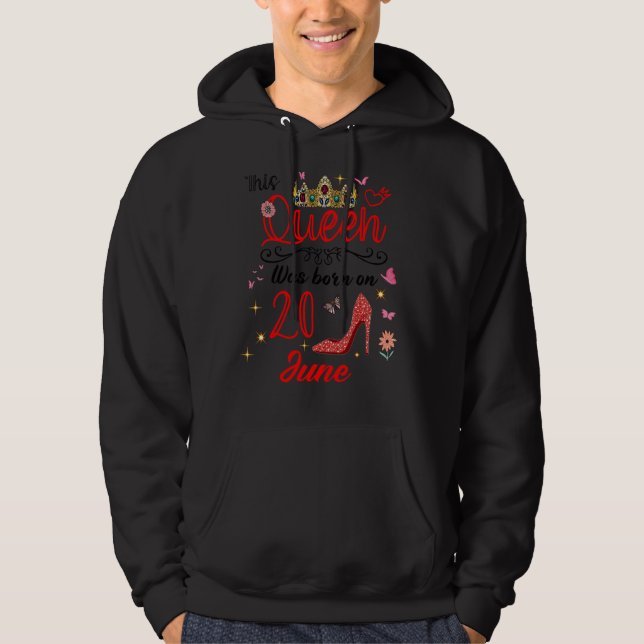 Den 20 juni födelsedag denna drottning föddes den  hoodie (Framsida)