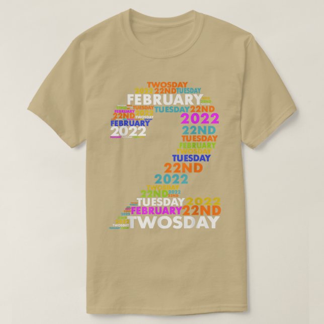 Den 2 februari 2022 2222 Lycklig 2022 T Shirt (Design framsida)