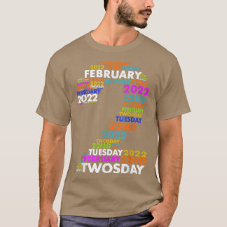 Den 2 februari 2022 2222 Lycklig 2022 T Shirt