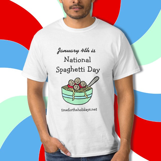 Den 4 januari är den nationella spaghettdagen t shirt (Skapare uppladdad)
