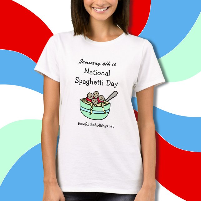 Den 4 januari: Nationell spaghetti Day T-Shirt (Skapare uppladdad)