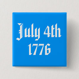 Den 4 juli 1776 Button Knapp
