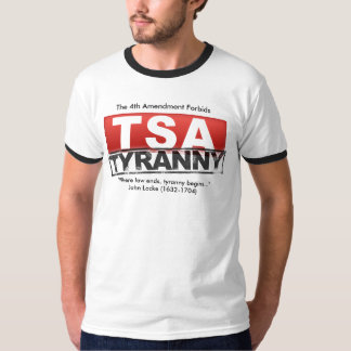 Den 4th rättelsen förbjuder TSA-Tyranny Tröja