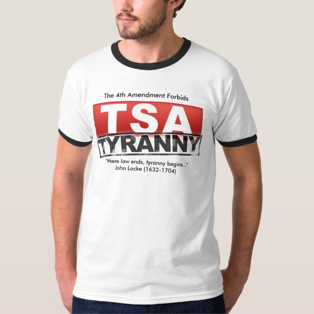 Den 4th rättelsen förbjuder TSA-Tyranny Tröja (Framsida)
