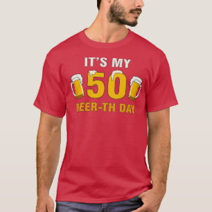 Den 50:e Beerth Day-dagen, den vackra Cheer Pun T Shirt