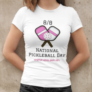 Den 8 augusti är nationaldagen för Pickleball T Shirt