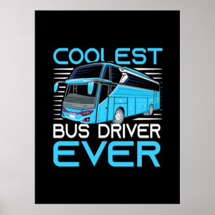 Den äldsta Buss-drivrutinen någonsin Poster