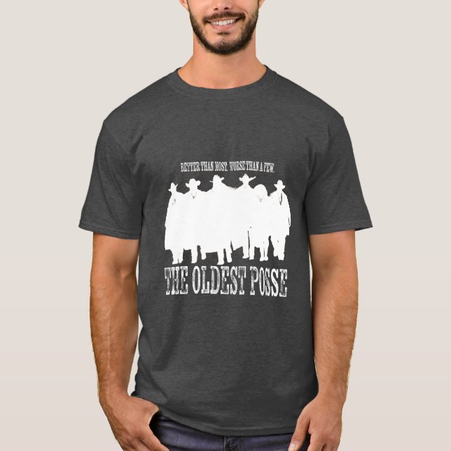 Den äldsta Posse T-Shirt-Mörken T Shirt (Framsida)