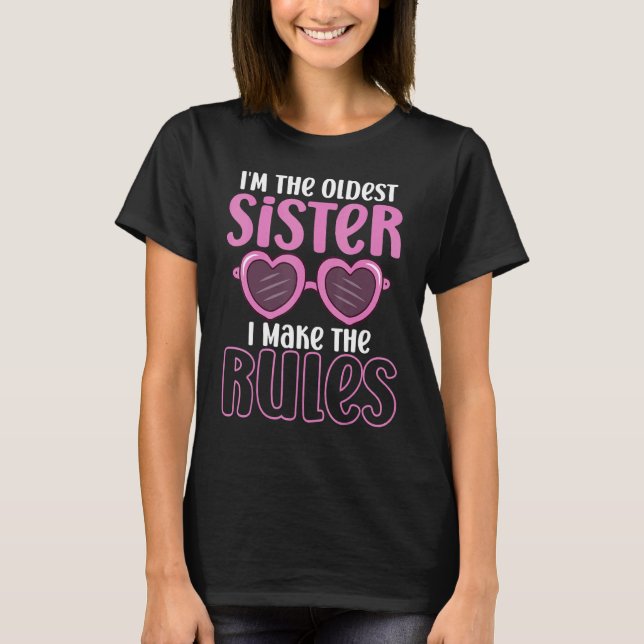 Den äldsta syster som matchar Syskon gör Regler ti T Shirt (Framsida)