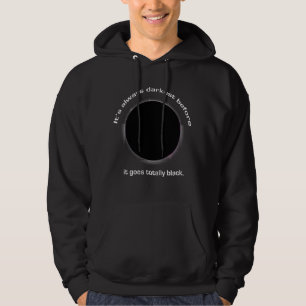 Den alltid mörkaste innan den blir helt svart hoodie
