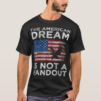 Den amerikanska drömmen är INTE en handbok, antili T Shirt