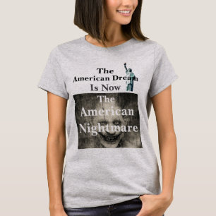 Den amerikanska drömmen T-Shirt
