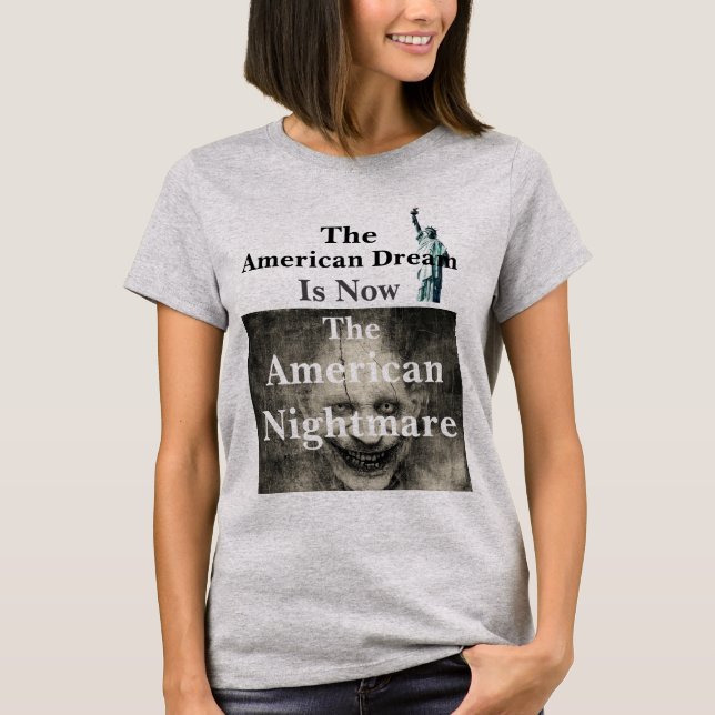 Den amerikanska drömmen T-Shirt (Framsida)