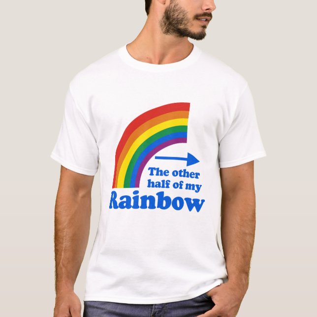 DEN ANDRA HÄLFTEN AV MIN RAINBOW (Lämnat) Tee Shirt (Framsida)