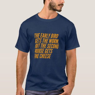 Den andra musen får ostarna t shirt