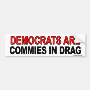 Den Anti Obama "är Dems Commies i friktions" Bildekal