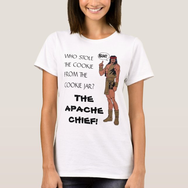 DEN APACHE CHEFEN, WHO STAL KAKAN FRÅN… TEE SHIRT (Framsida)