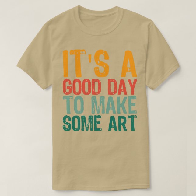 Den är en Bra dag för artikel 7 T Shirt (Design framsida)