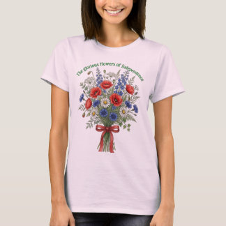 Den ärorika blommor av oberoende T-shirt