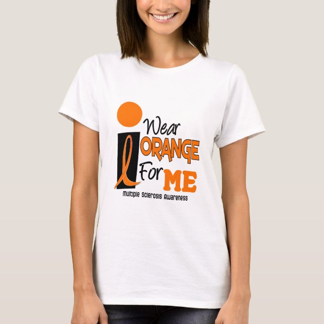 Den åtskilliga sclerosisen för ms ha på sig jag t-shirt (Framsida)