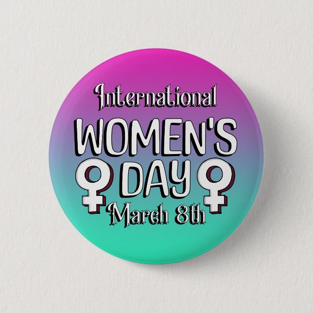 Den åttonde mars är Internationell kvinnodag IWD Knapp (Framsida)
