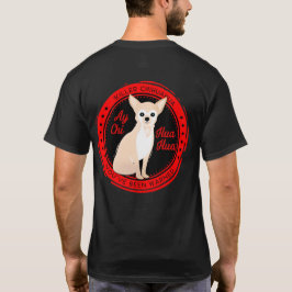 Den Ay chihuahuaen akta sig av den roliga T Shirt