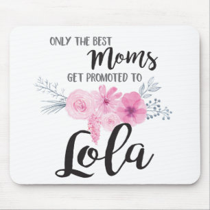Den bäst mammor får främjad till Lola Musmatta