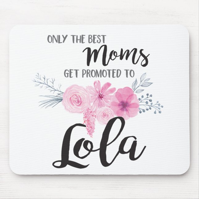 Den bäst mammor får främjad till Lola Musmatta (Framsidan)