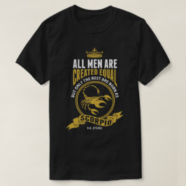 Den bäst manar är född som Scorpio Tee Shirt