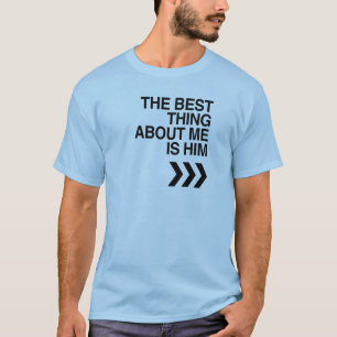 Den BÄST SAKEN OM MIG ÄR HONOM LEFT.png T Shirt
