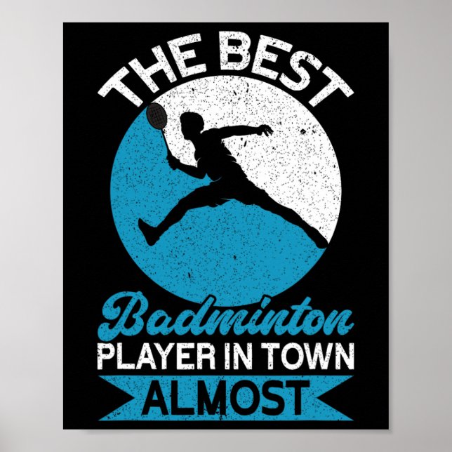 Den bästa Badminton-spelaren i stan är nästan usel Poster (Framsidan)