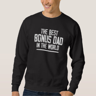 Den bästa bonusen Pappa i världen Lång Ärmad Tröja