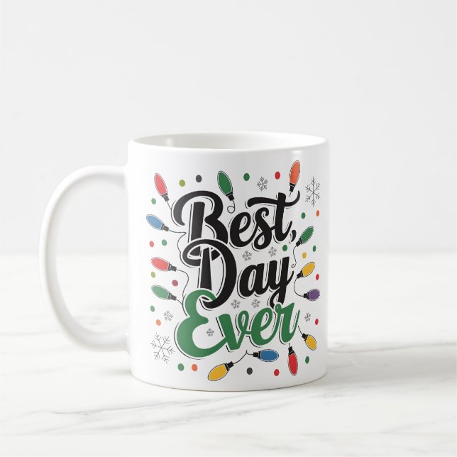 Den bästa dagen någonsin i Typografi-kaffe Mugg (Vänster)