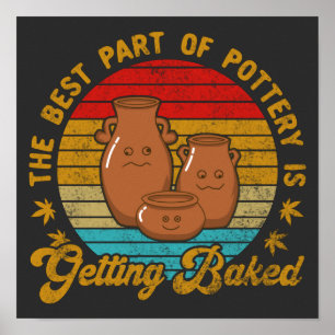 Den bästa delen av potteriet är att komma tillbaka poster
