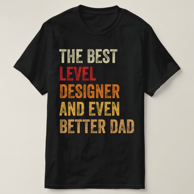 Den bästa designern och till och med bättre Pappa T Shirt (Design framsida)